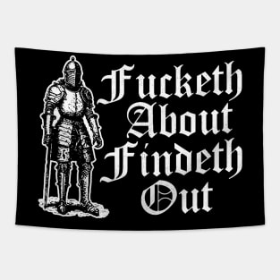 Fucketh About Findeth Out Tapestry