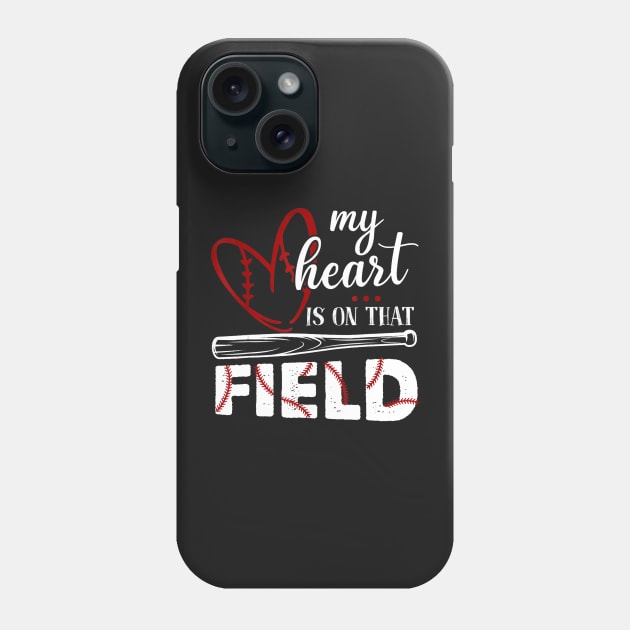 my heart is on that field baseball 1 Phone Case by Levandotxi