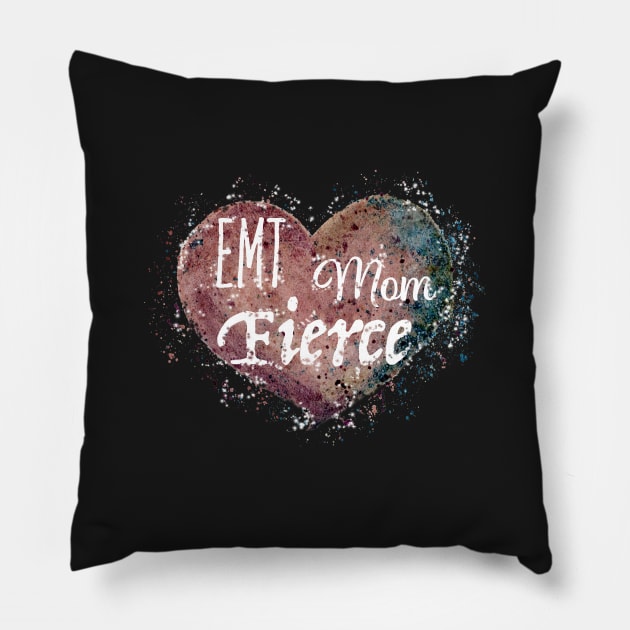 EMT. Mom. Fierce. Design for our amazing first responder moms. Pillow by StephJChild