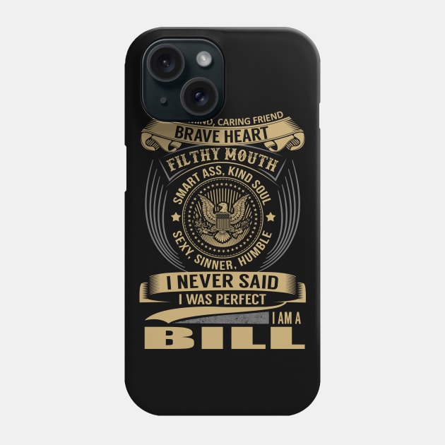 BILL Phone Case by Nicolbar