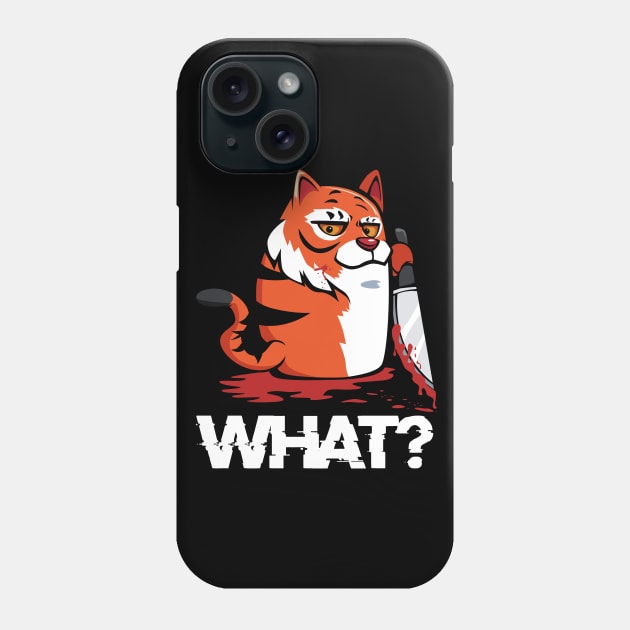 Murderous Killer Tiger - What? Blood Knife Humorous Phone Case by Lumio Gifts