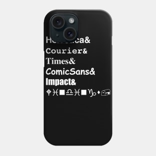 Fonts Phone Case