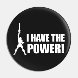 I have the Power! Pin