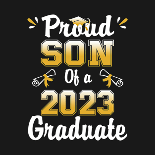 Proud son of a class of 2023 graduate senior graduation T-Shirt