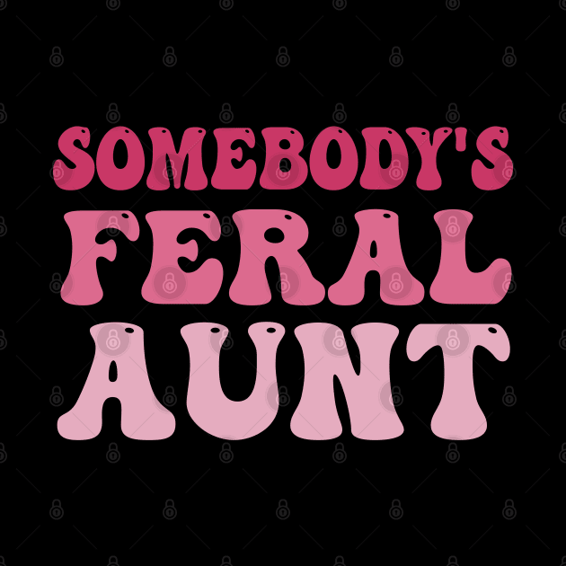 Somebody's Feral Aunt by Bourdia Mohemad