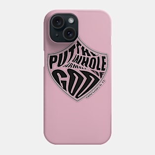 Armor of God Phone Case