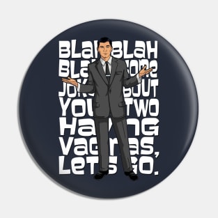 Archer Joke Pin