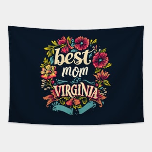 Best Mom From VIRGINIA, mothers day USA, presents gifts Tapestry