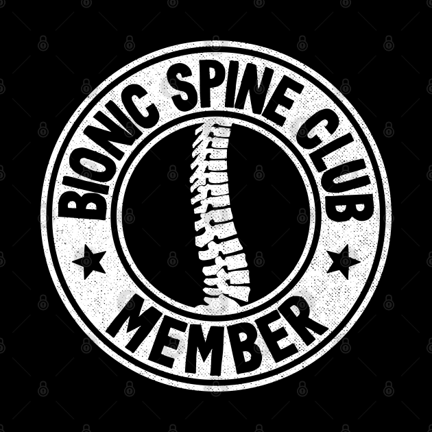 Bionic Spine Club Member Surgery Spinal Fusion Get Well by Kuehni