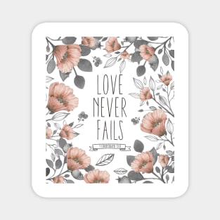 Love Never Fails - Bible Verse Magnet