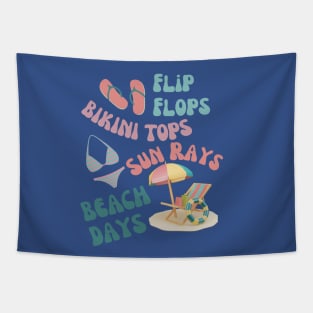 Beach Days, Sun Rays, Flip  Flops, Bikini Tops Tapestry