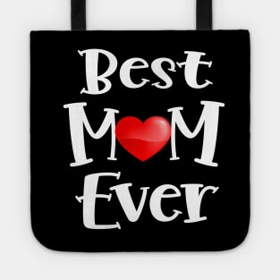 Best Mom Ever Tote