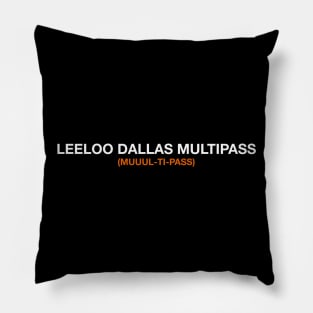 Leeloo Dallas Multipass - The Fifth Element Pillow