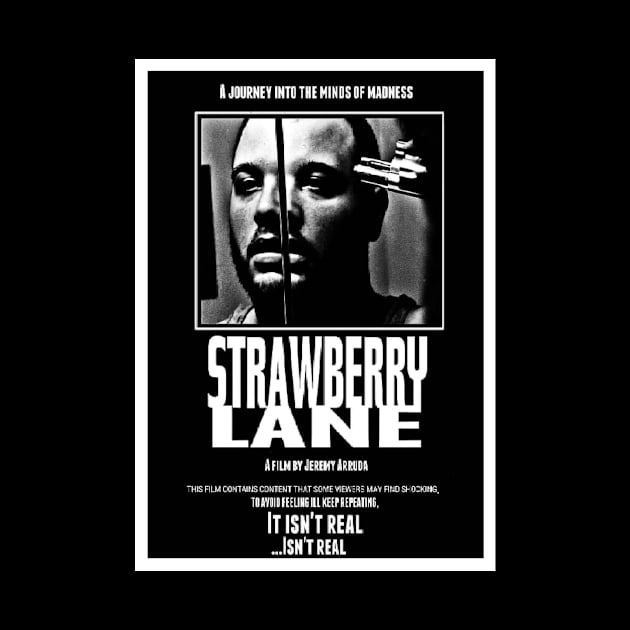 Strawberry Lane Poster by It Came From The 508