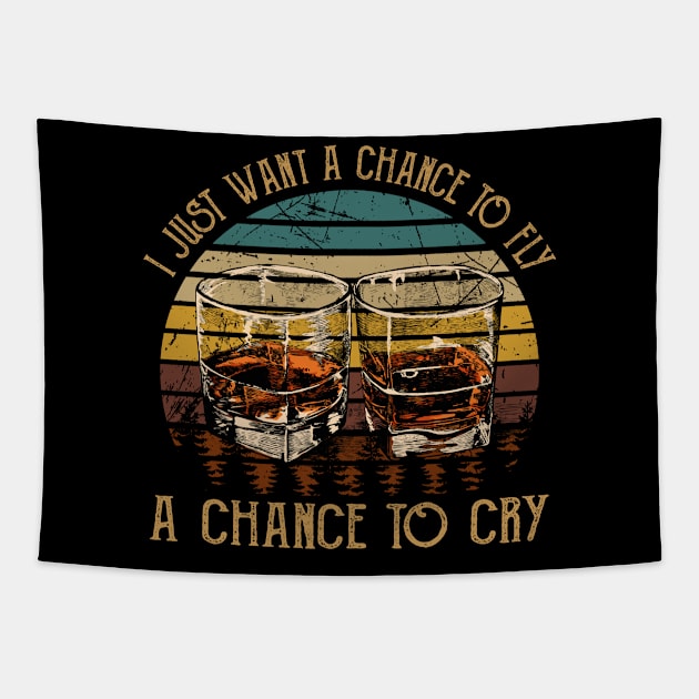 I Just Want A Chance To Fly A Chance To Cry Wine Glasses Country Music Tapestry by Beetle Golf