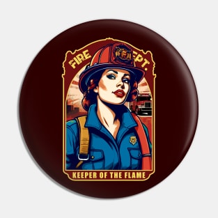 Keeper Of The Flame | Female Firefighter Pin