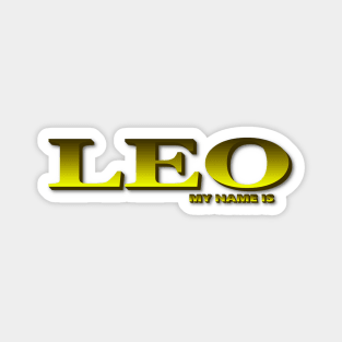 LEO. MY NAME IS LEO. SAMER BRASIL Magnet