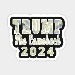 TRUMP THE COMEBACK 2024 GREEN SUNRAYS | CONSERVATIVE REPUBLICAN PATRIOT GIFTS Magnet