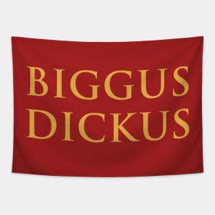 Biggus Dickus Tapestry