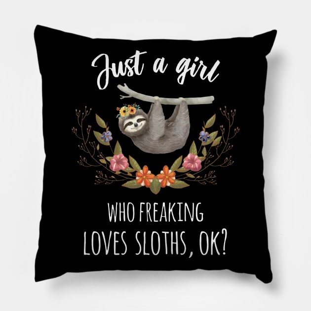 Just A Girl Freaking Loves Sloth Boho Pillow by QUYNH SOCIU