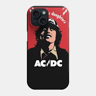 Lock Up Your Daughters Phone Case