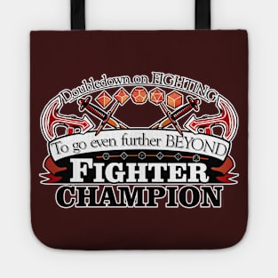 Fighter champion Tote