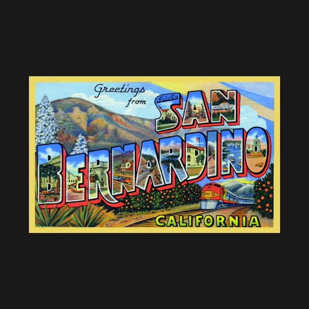 Greetings from San Bernardino, California - Vintage Large Letter Postcard by Naves