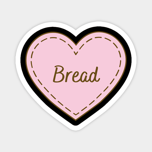 I Love Bread Simple Heart Design Magnet by Word Minimalism