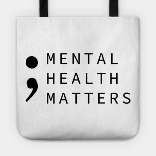 Mental Health Matters Tote