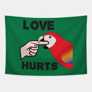 Love Hurts - Scarlet Macaw Parrot Tapestry