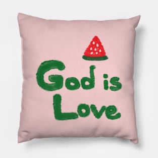 GOD IS LOVE Pillow