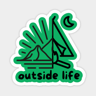 outside life Magnet