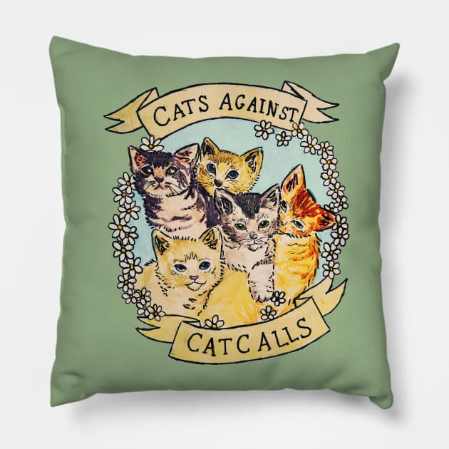 Cats Against Cat Calls Pillow by Tamaghosti