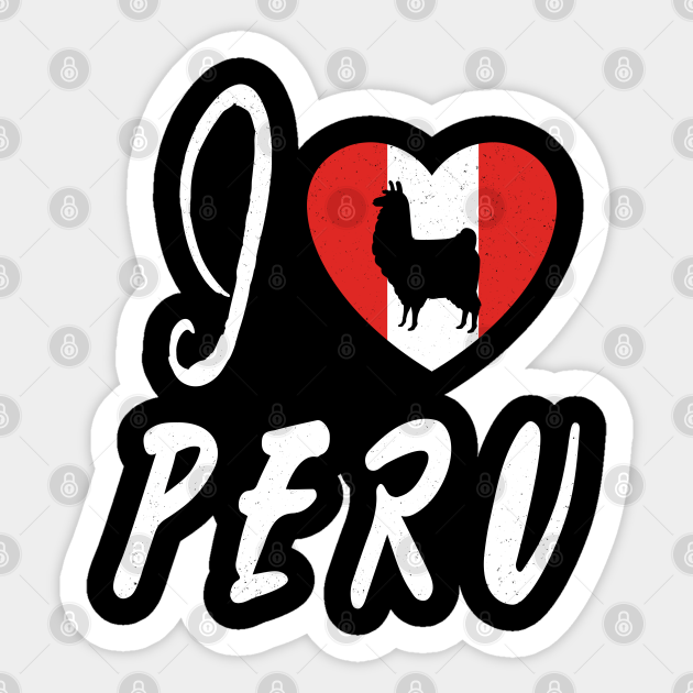 I Love Peru Happy Independence Day Peru Cool T Shirt Born In Peru Gift Peru Independence Day Sticker Teepublic