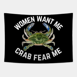 Women Want Me Crab Fear Me 1 Tapestry