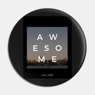 You are Awesome Pin