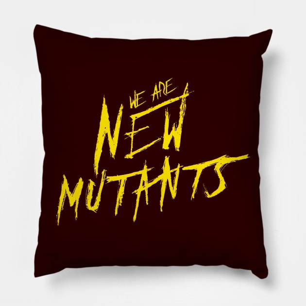 We Are New Mutants Pillow by happyantsstudio