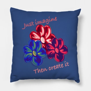 Just Imagine Pillow