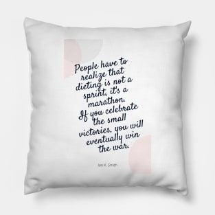 Celebrate The Small Victories Pillow
