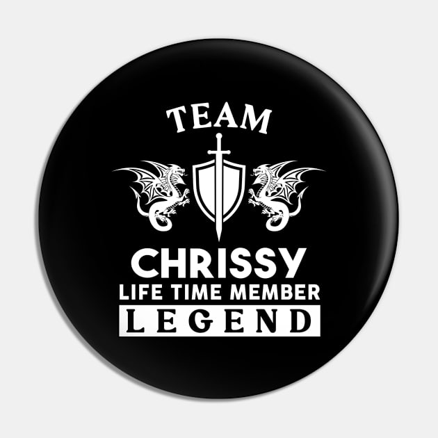 Chrissy Name T Shirt - Chrissy Life Time Member Legend Gift Item Tee Pin by unendurableslemp118