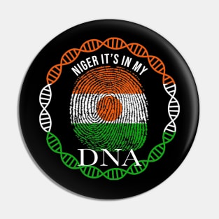 Niger Its In My DNA - Gift for Nigerien From Niger Pin