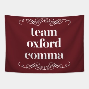 Funny Team Oxford Comma / English Nerds Tapestry