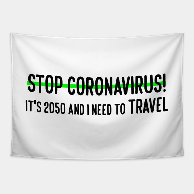 Stop coronavirus it's 2050 Tapestry by YaiVargas