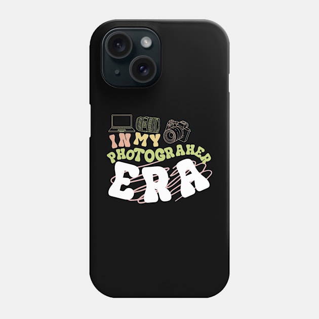 Support your local photographer funny humor tshirt camera photography artist Photography era Phone Case by nomadearthdesign