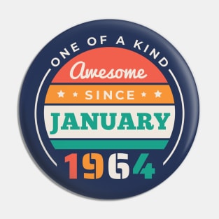 Retro Awesome Since January 1964 Birthday Vintage Bday 1964 Pin