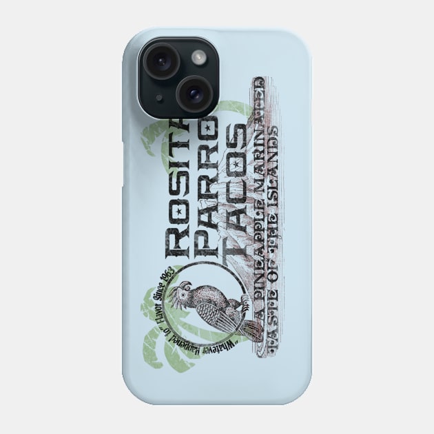 Rosita's Parrot Tacos Phone Case by The Skipper Store