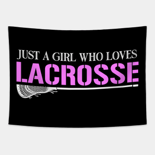 Just A Girl Who Loves Lacrosse Tapestry