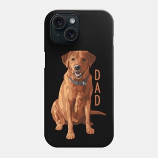 Lab Dad Red Labrador Retriever Dog Lover Phone Case