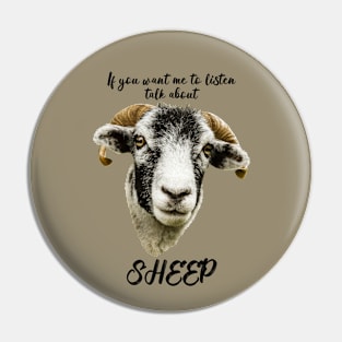 Talk About Sheep, Swaledale Pin