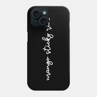 mango sticky rice - white Phone Case